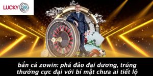 Bắn Cá Zowin: Phá Đảo Đại Dương, Trúng Thưởng Cực Đại Với Bí Mật Chưa Ai Tiết Lộ 8 Bắn Cá Zowin: Phá Đảo Đại Dương, Trúng Thưởng Cực Đại Với Bí Mật Chưa Ai Tiết Lộ